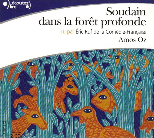 Soudain Dans la Foret Profonde CD 3260050855679