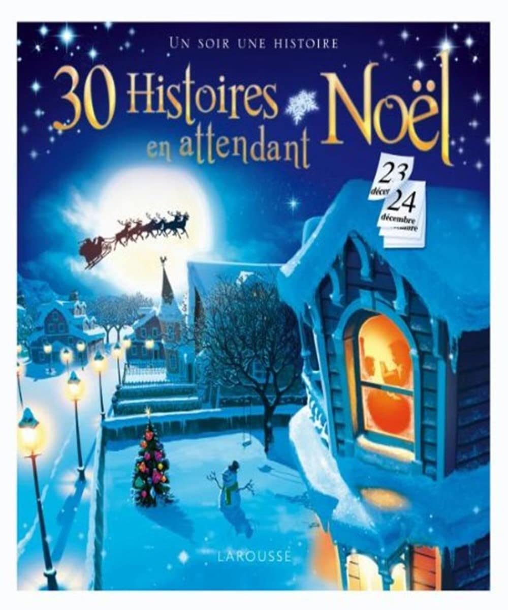 30 Histoires en attendant Noël 9782035852885