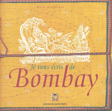 Je vous écris de Bombay 9782913545298