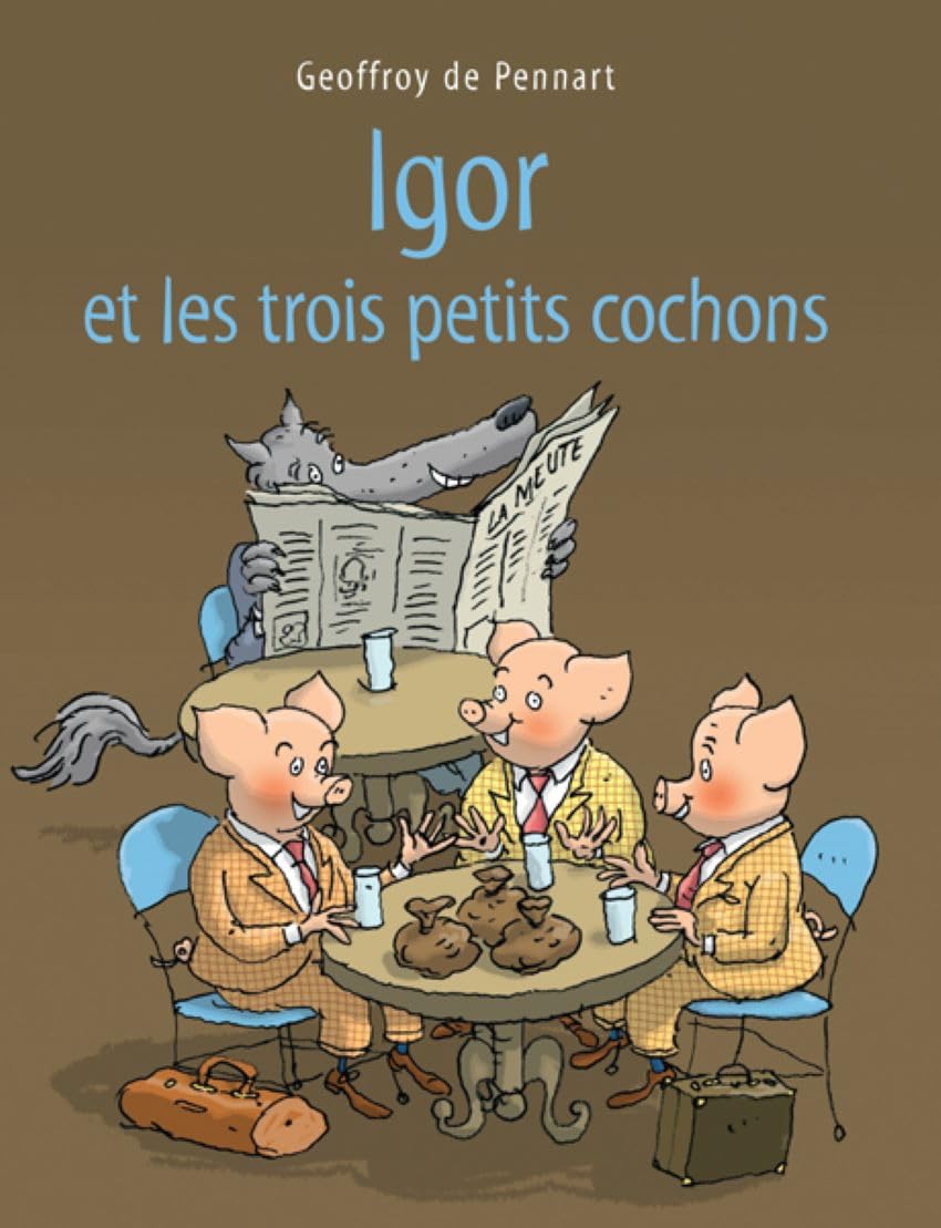 Igor et les trois petits cochons 9782211090827