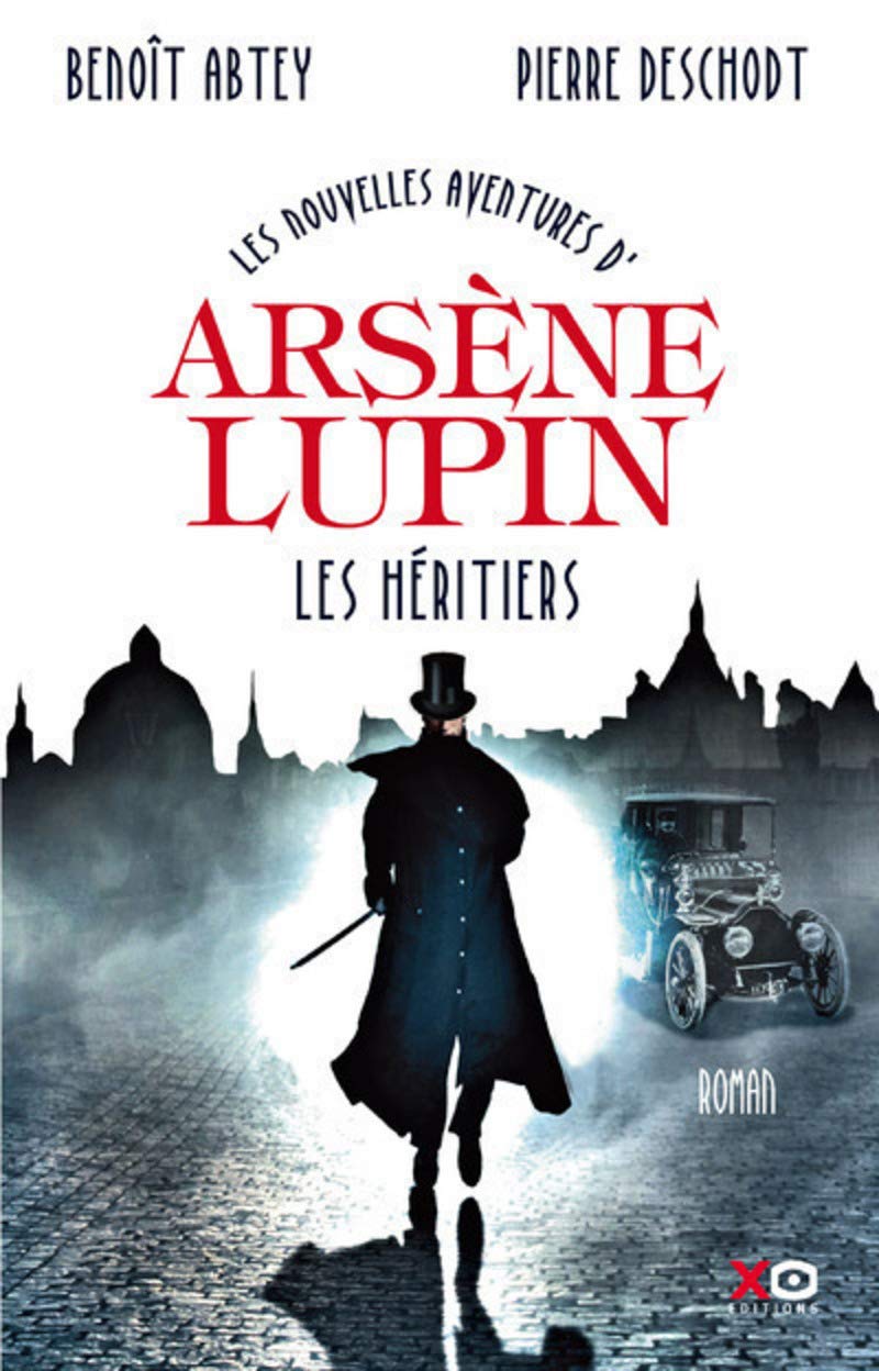 Les nouvelles aventures d'Arsène Lupin - Les héritiers 9782845636576