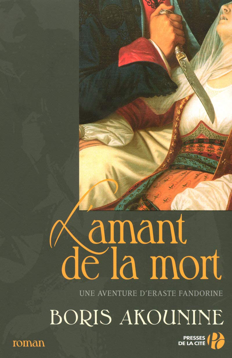 L'amant de la mort: Une aventure d'Eraste Fandorine 9782258067707