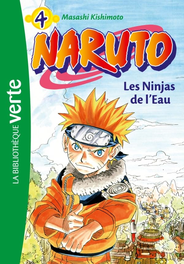 Naruto 04 - Les Ninjas de l'Eau 9782012016149
