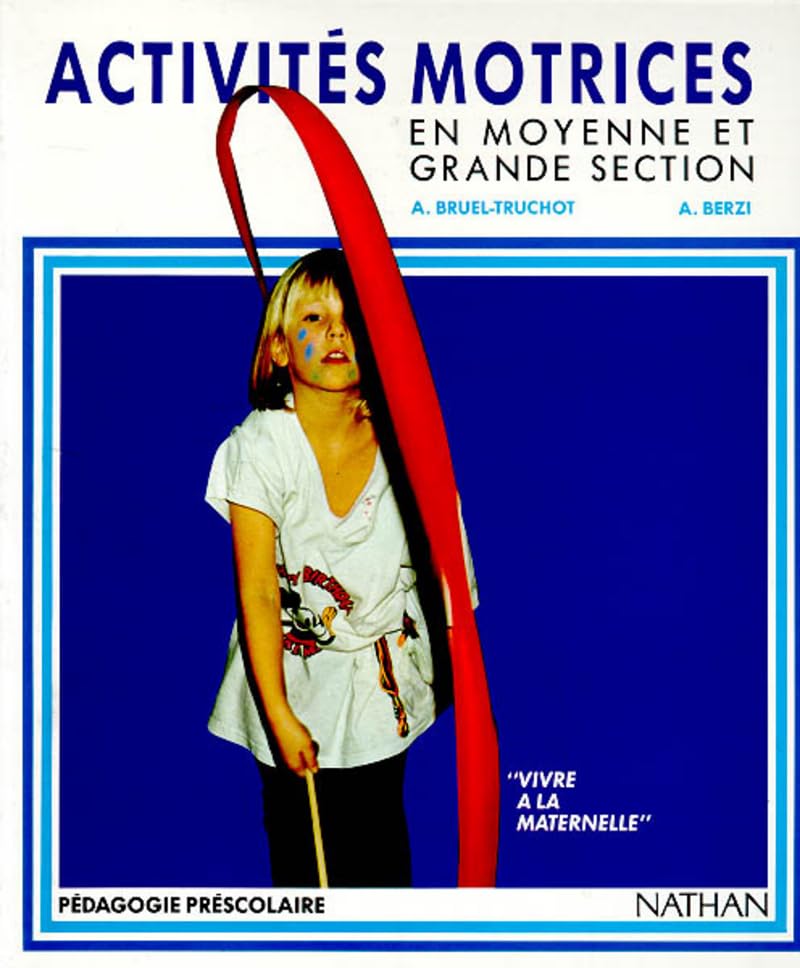 Activités motrices en moyenne et grande section 9782091470405
