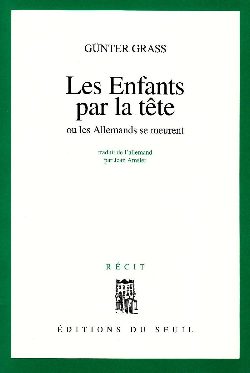 Les Enfants par la tête ou les Allemands se meurent 9782020064057