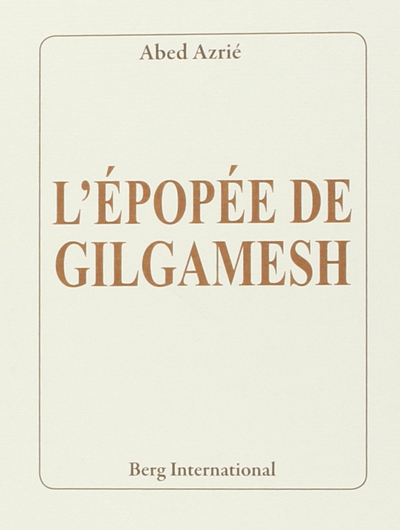 L'épopée de Gilgamesh 9782917191842