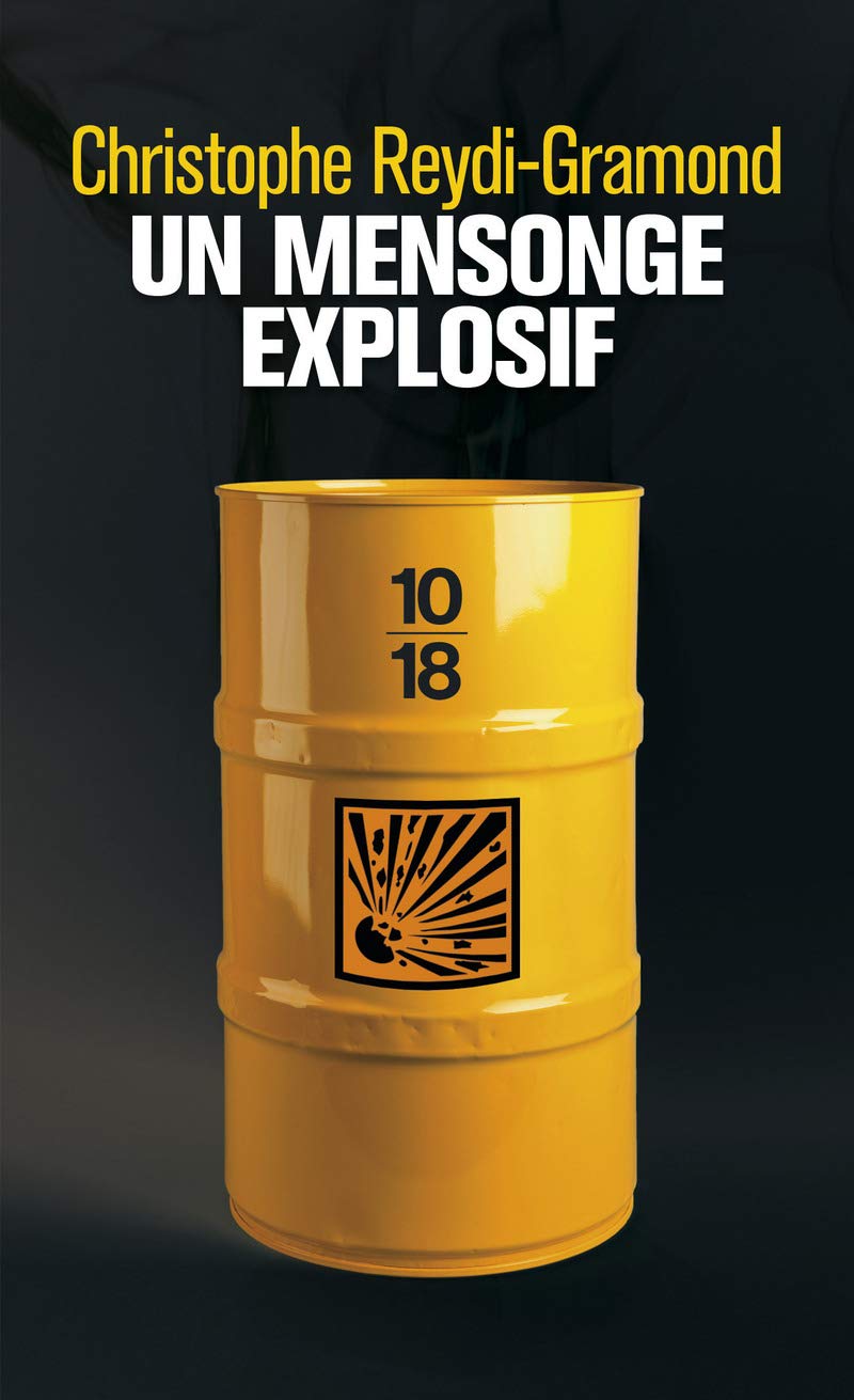 Un mensonge explosif 9782264065100