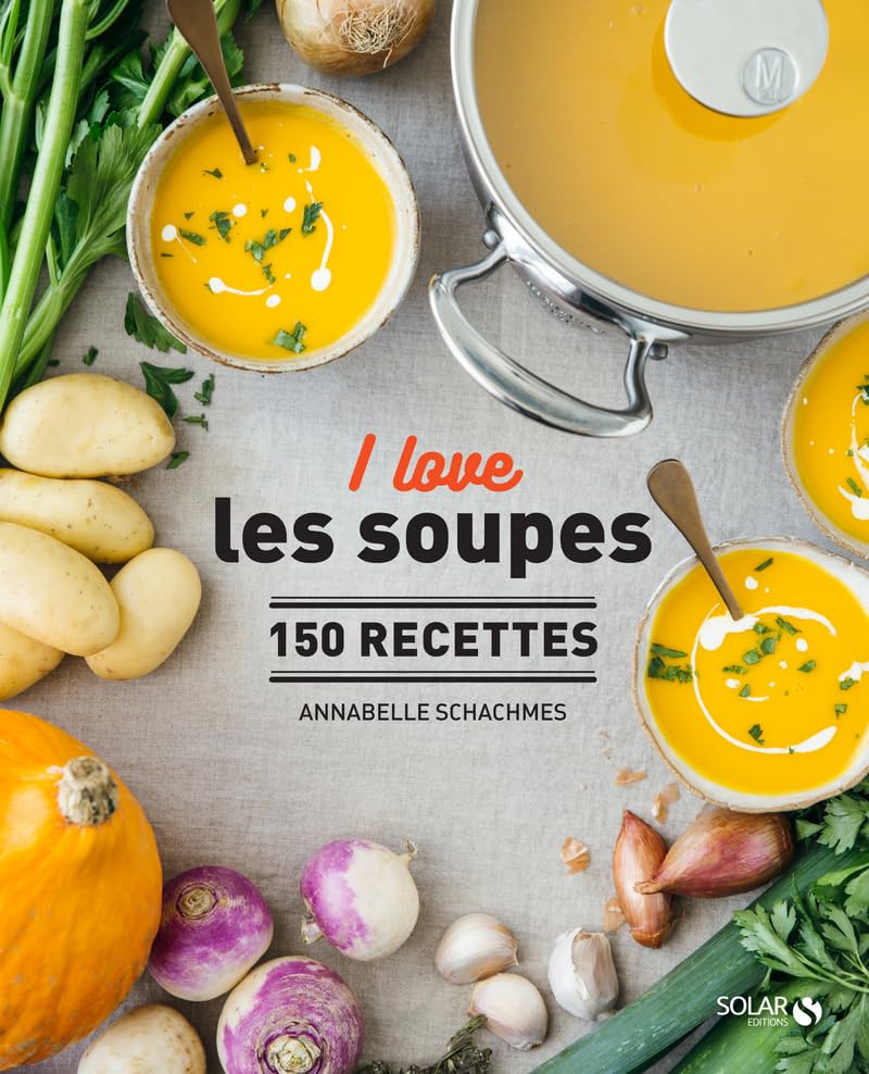 I love les soupes 9782263170935
