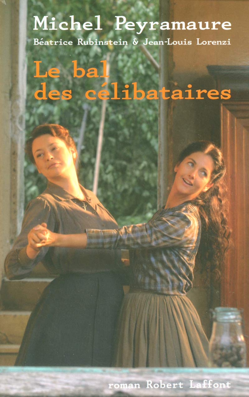 Le bal des célibataires 9782221104552