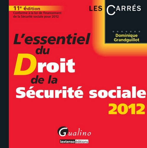 L'essentiel du Droit de la Sécurité sociale 2012 9782297025119