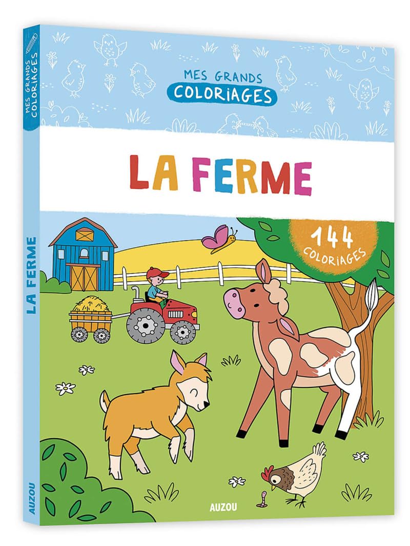 MON GRAND CAHIER DE COLORIAGES - LA FERME 9782733872727