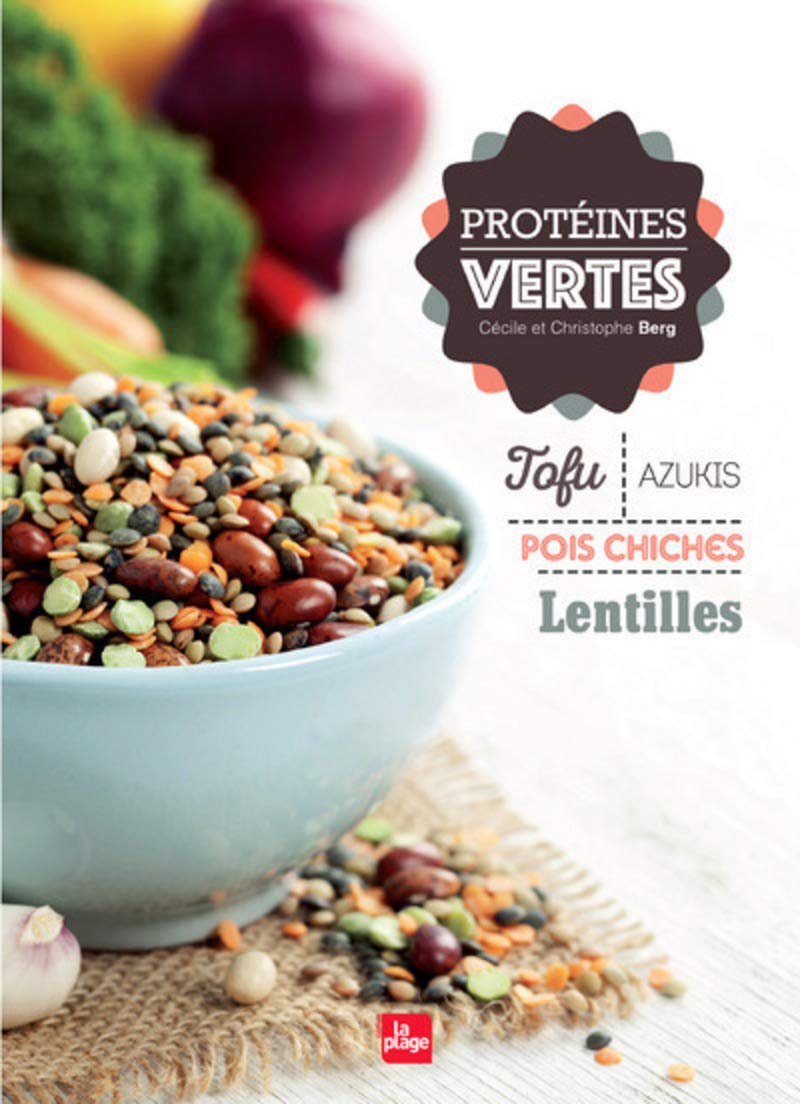 Protéines vertes 9782842215187