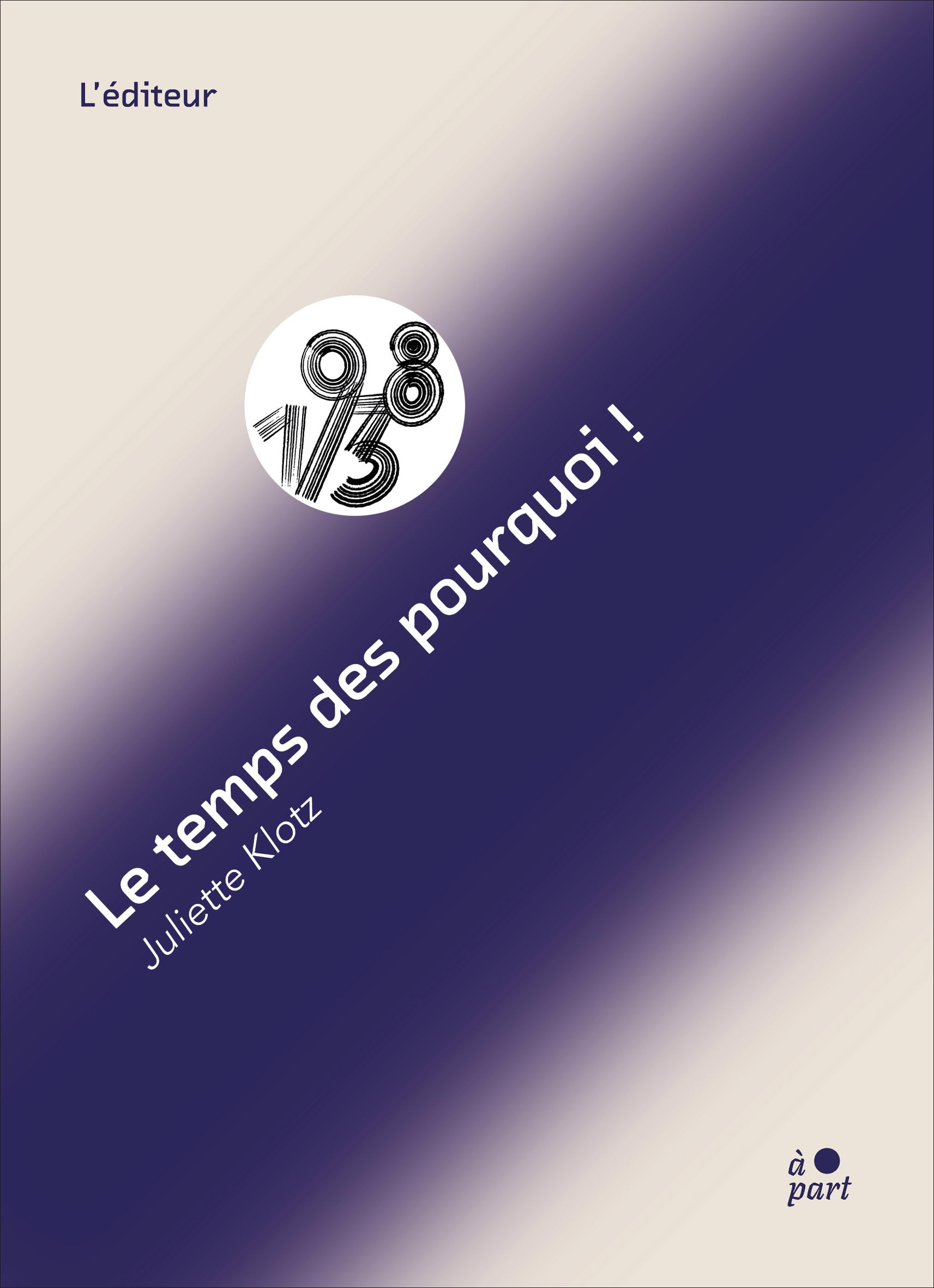 Le temps des pourquoi ! 9782494780002