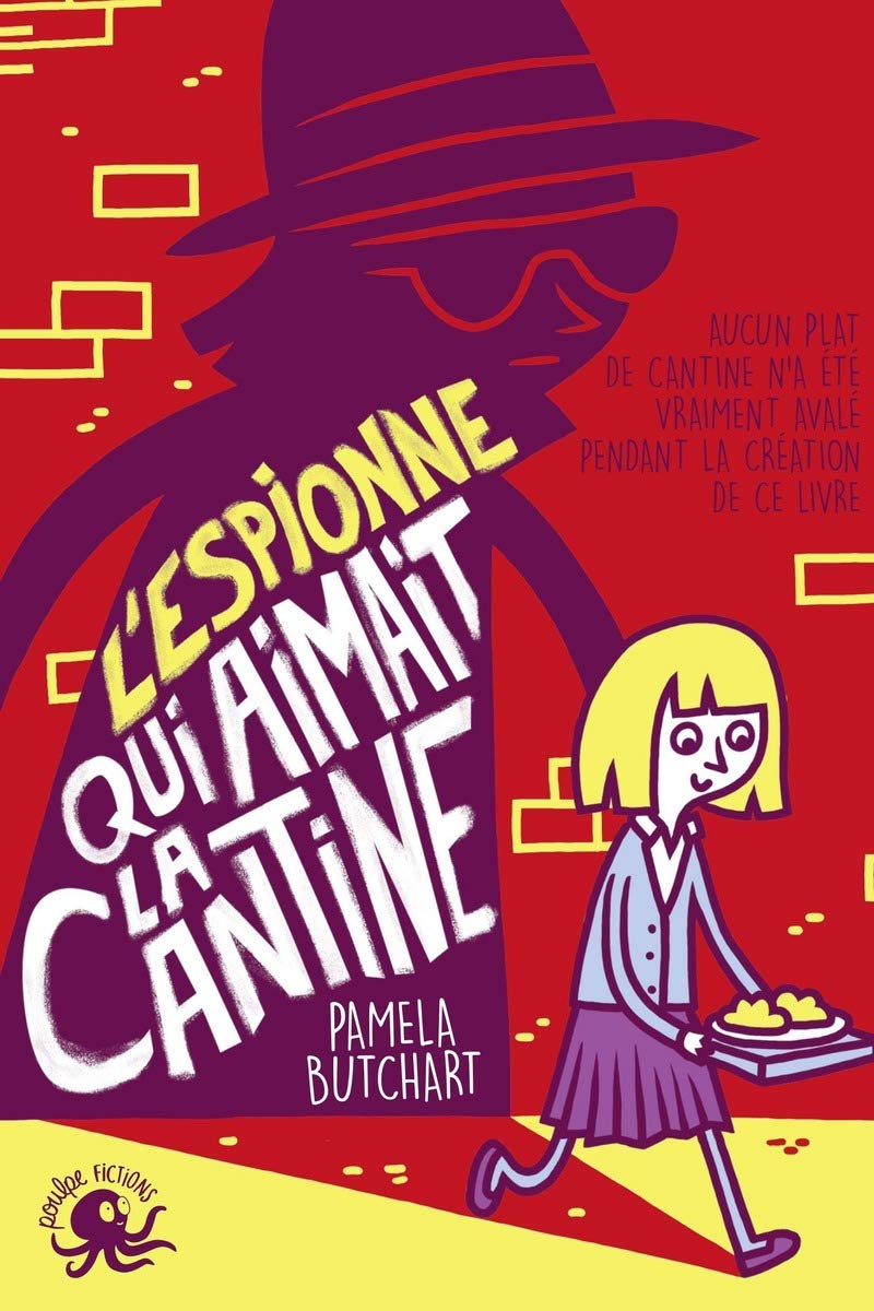 L'espionne qui aimait la cantine 9782377420070