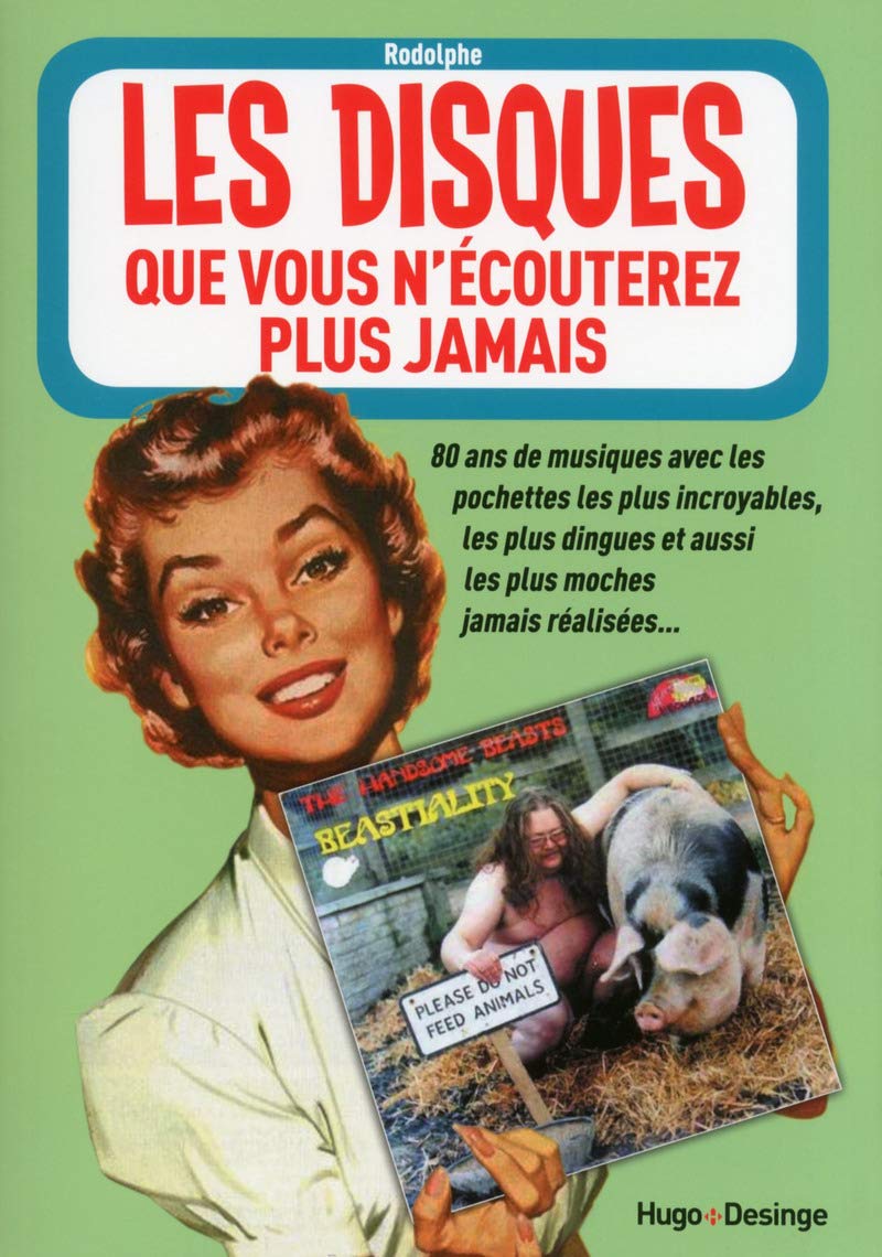 Les disques que vous n'écouterez plus jamais 9782755614855