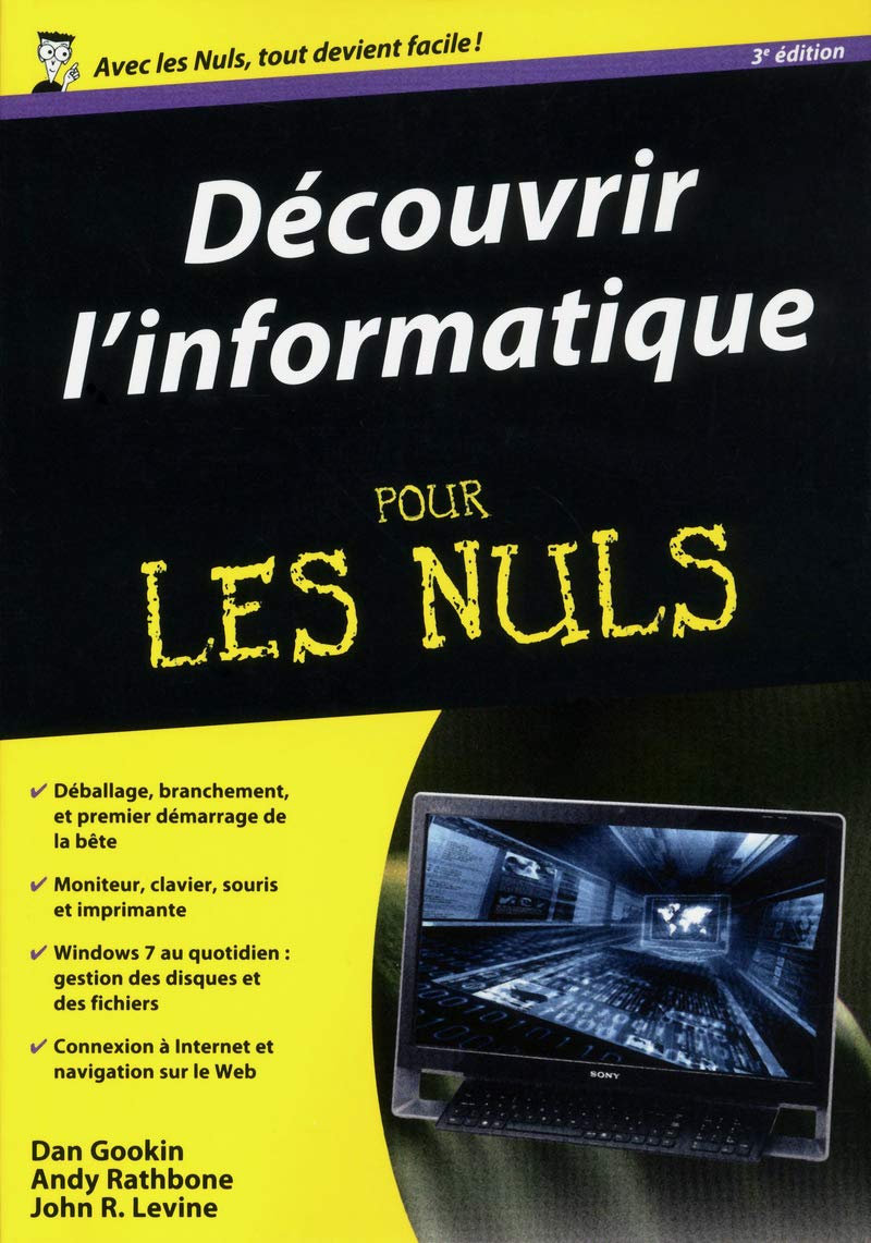 Découvrir l'informatique Ed. Windows 7, 3e Megapoche Pour les nuls 9782754040112