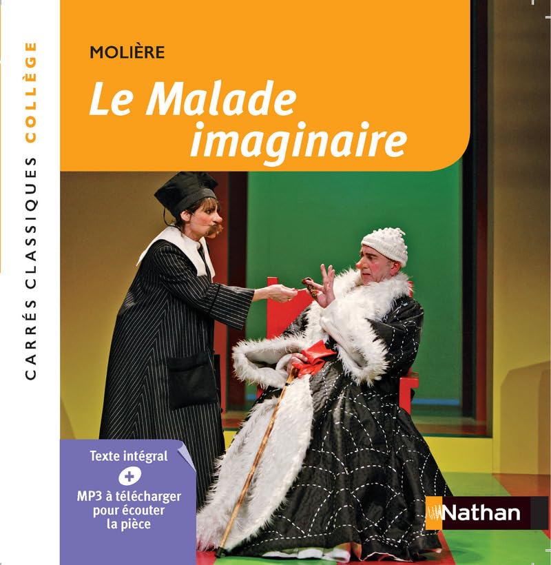Le Malade imaginaire - Molière 9782091889528