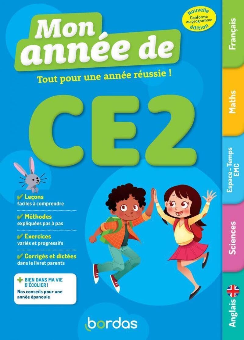 Mon année de CE2 - des leçons, de la méthode et des exercices pour réussir l'année de CE2 9782047404089
