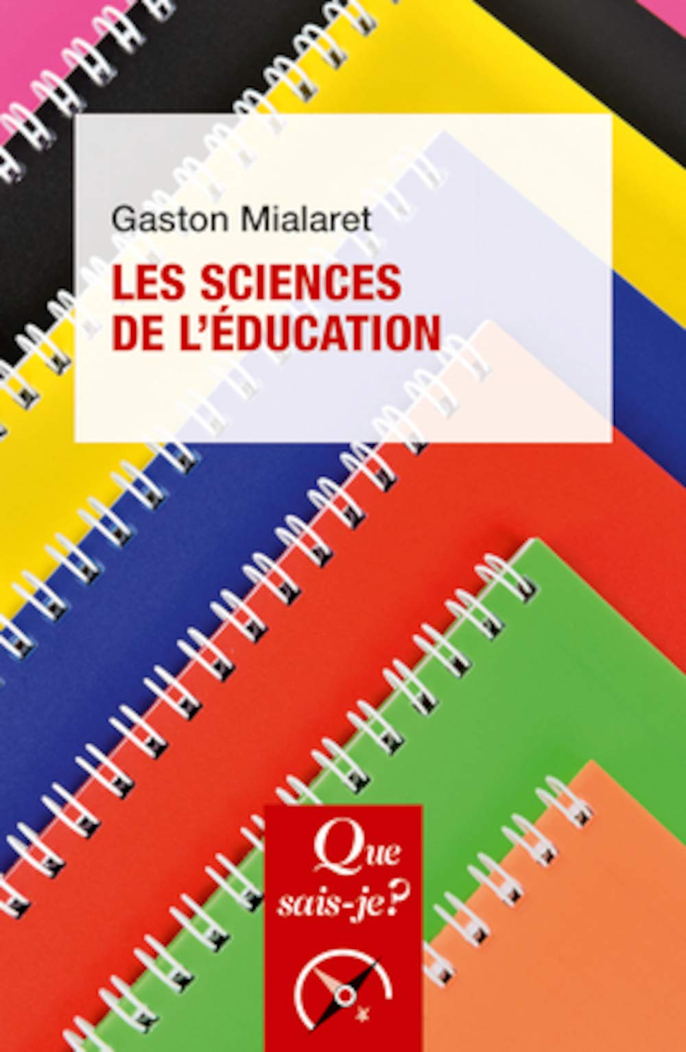 Les sciences de l'éducation 9782130798408