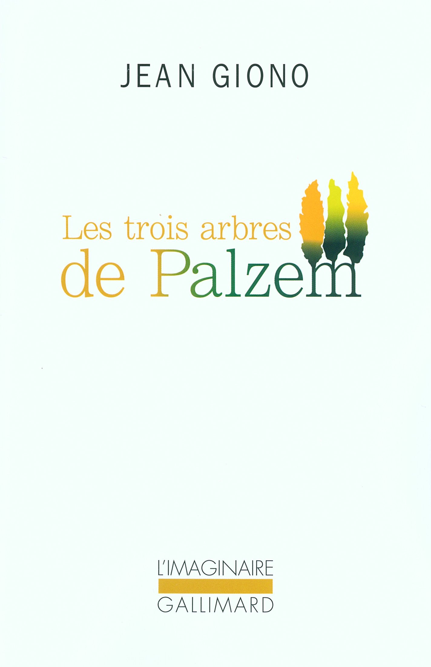 Les trois arbres de Palzem 9782070777143