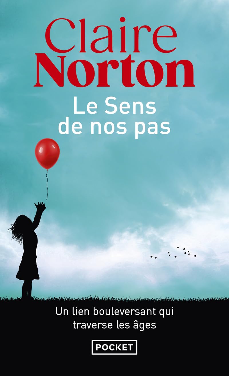 Le Sens de nos pas 9782266332231