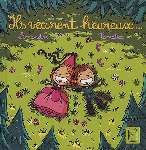 Ils vécurent heureux... 9782351005996
