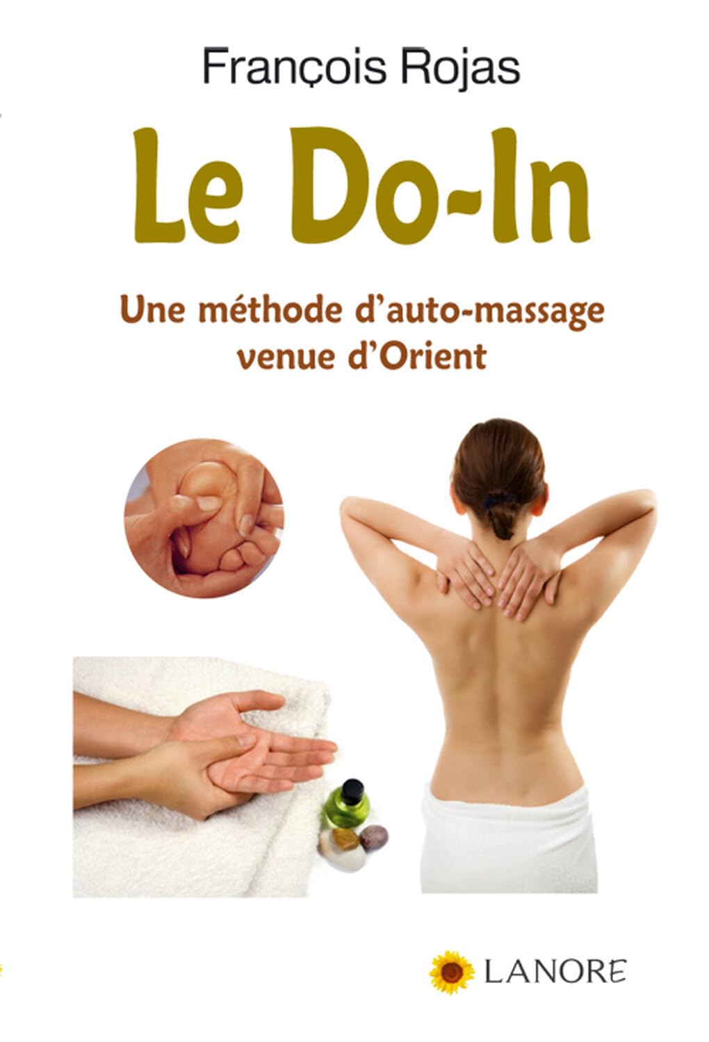 Le Do-In - Une méthode d'auto-massage venue d'Orient 9782851577139