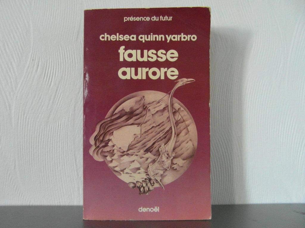 FAUSSE AURORE 