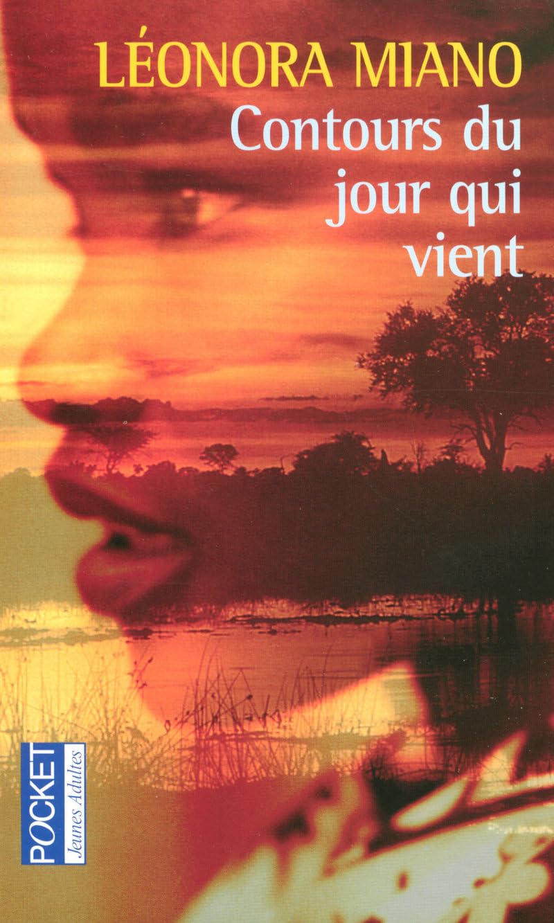 Contours du jour qui vient - Prix Goncourt des Lycéens 2006 9782266176941