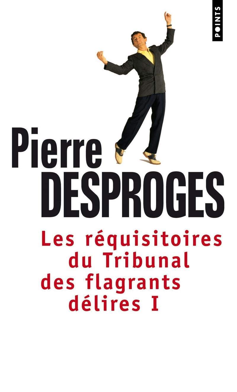 Les Réquisitoires du Tribunal des flagrants délires 9782020685368