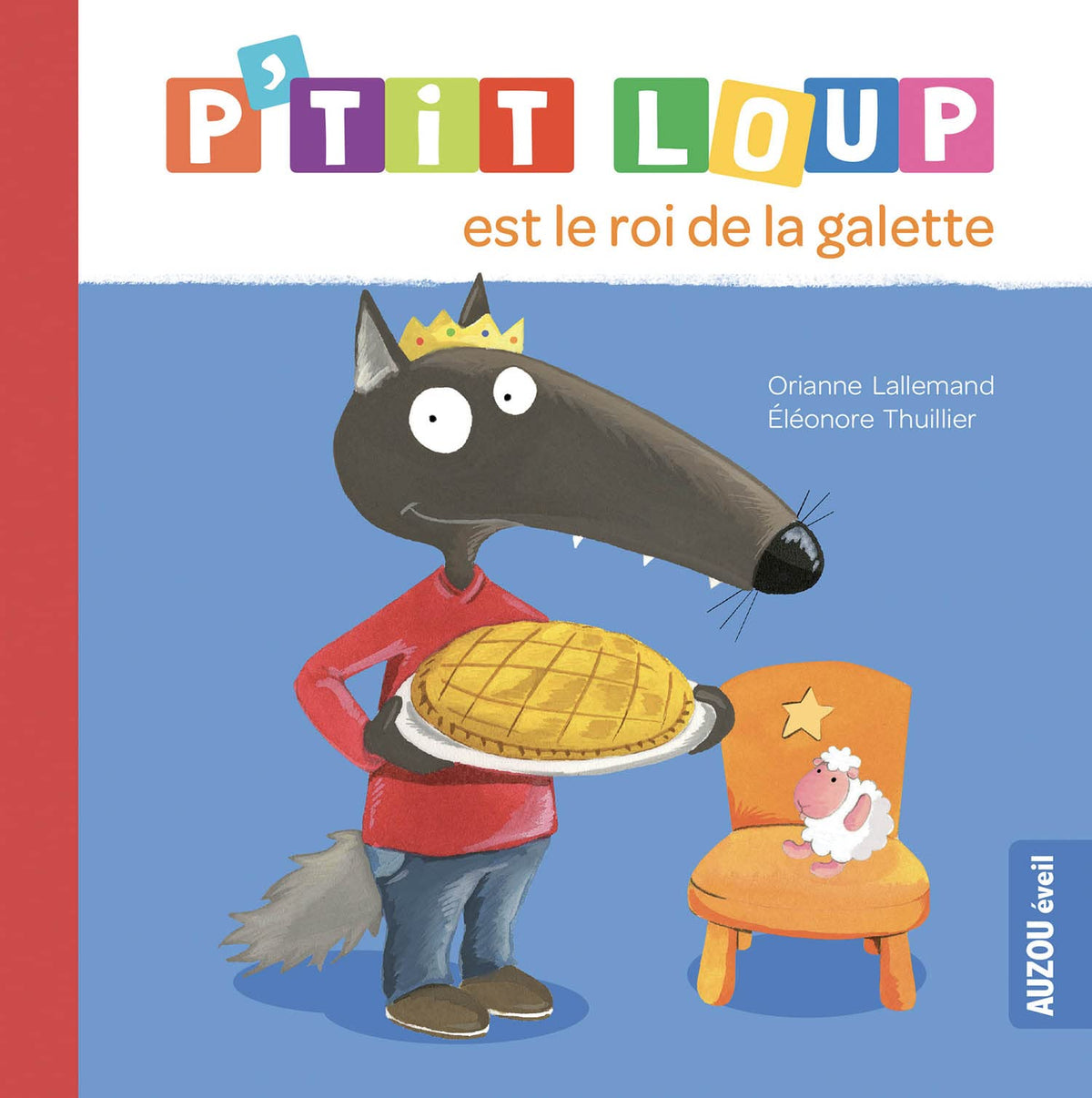 P'tit loup est le roi de la galette 9791039502535