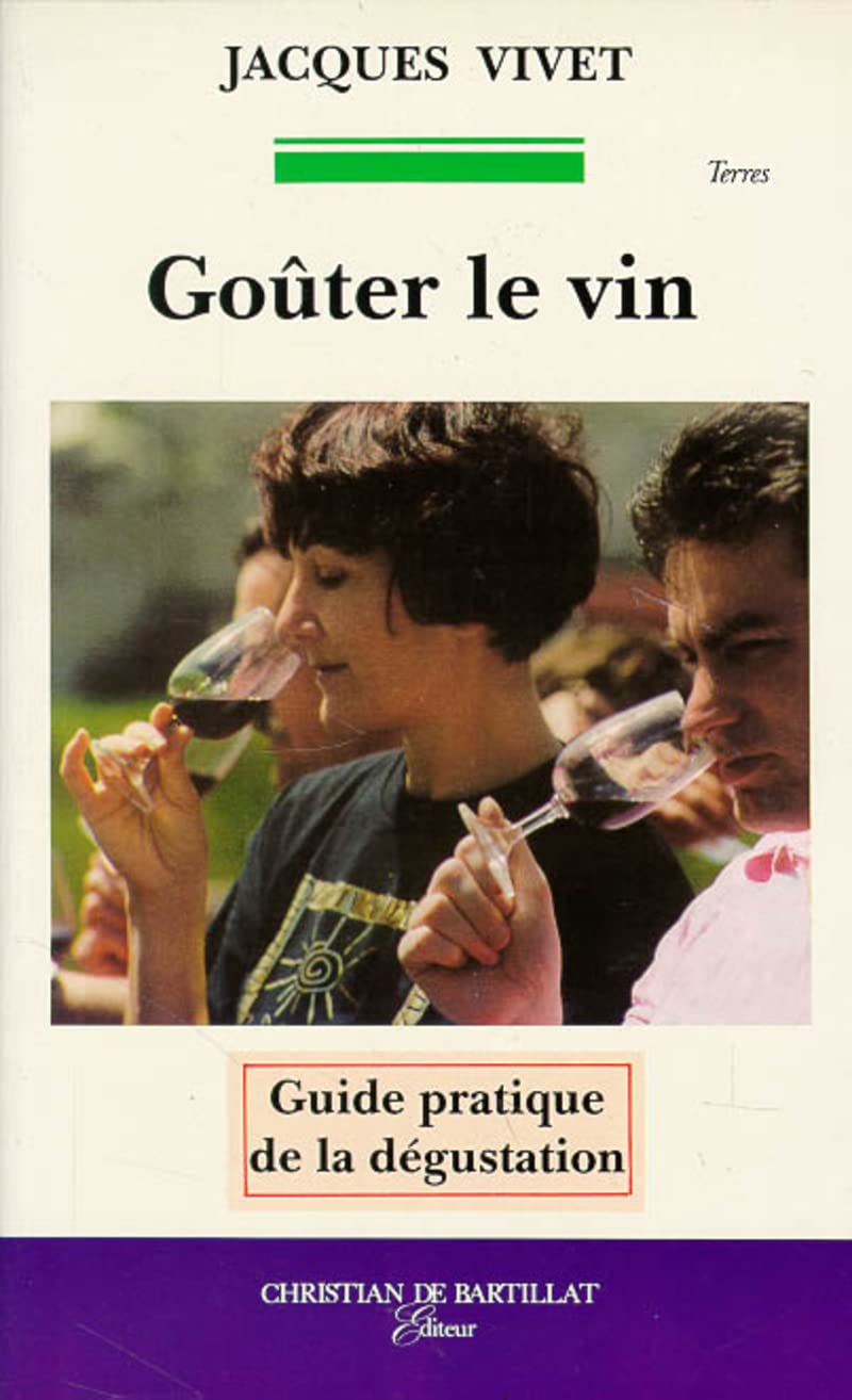 Goûter le vin 9782905563958