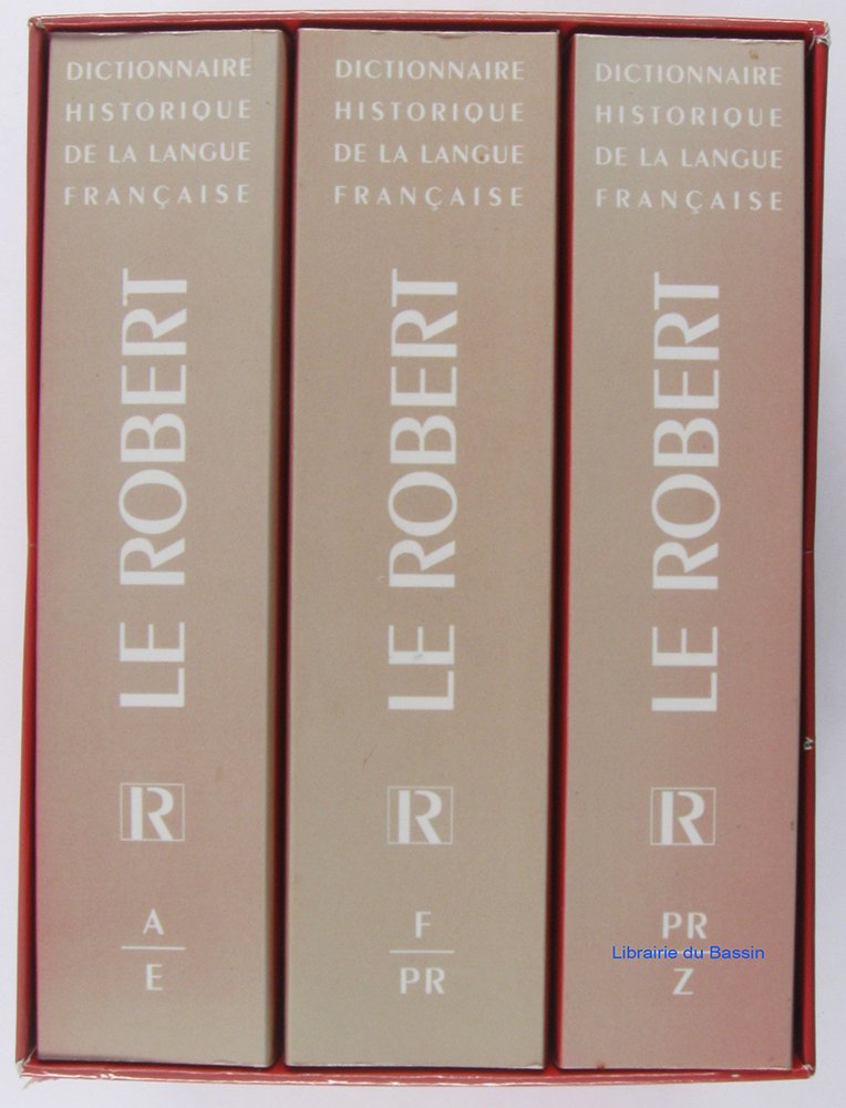 Dictionnaire Historique De La Langue Francaise - Le Robert 9782850365324