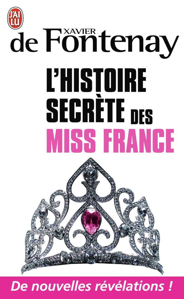 L'histoire secrète de Miss France 9782290026960