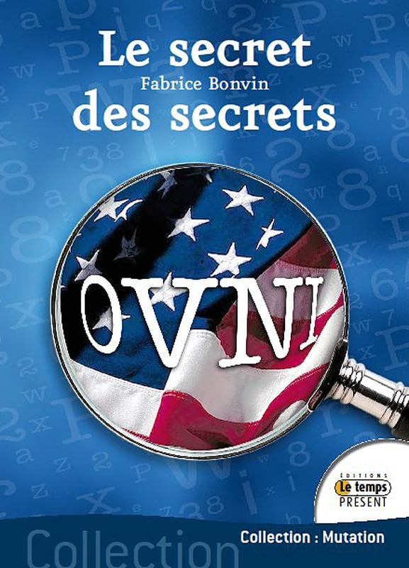 Ovni : le secret des secrets 9782351850800