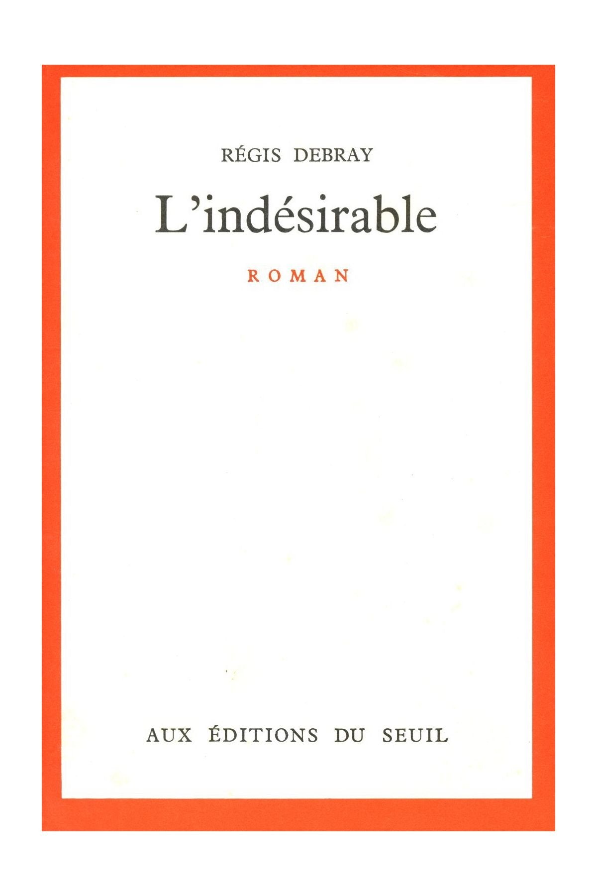 L'Indésirable 9782020042208