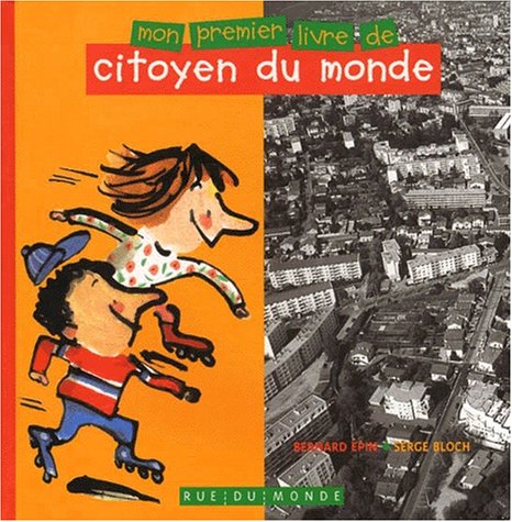 Mon premier livre de citoyen du monde 9782912084330