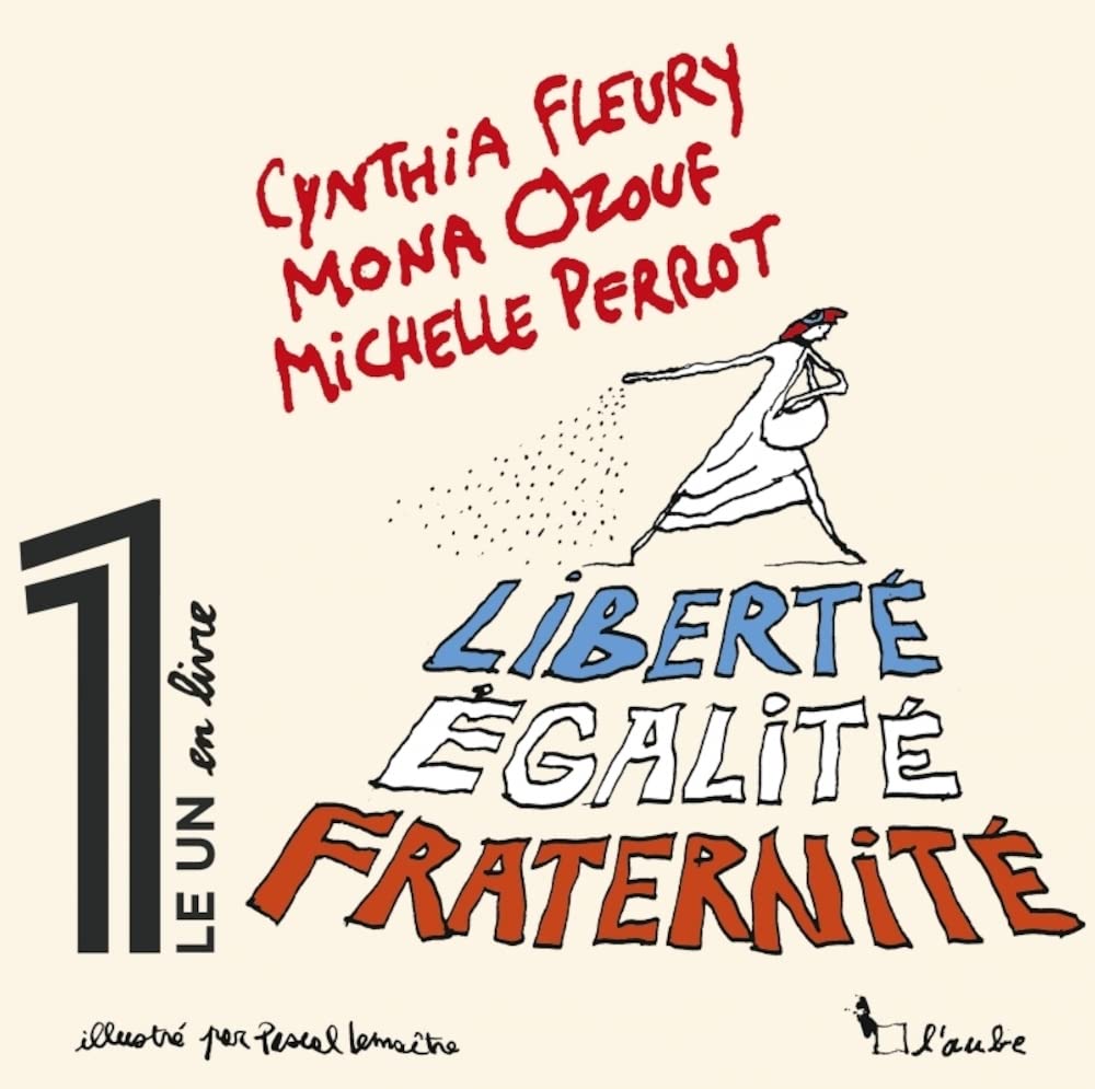 Liberté, Égalité, Fraternité 9782815951777