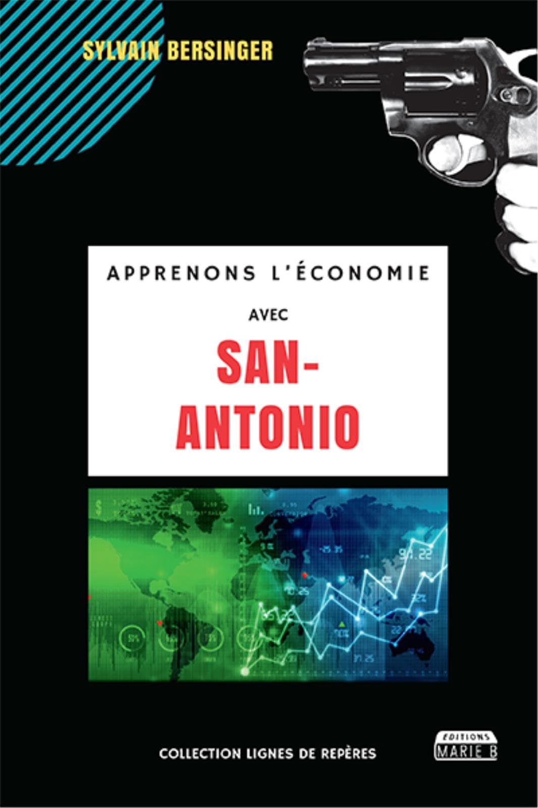 Apprenons l'économie avec San-Antonio 9782492763014