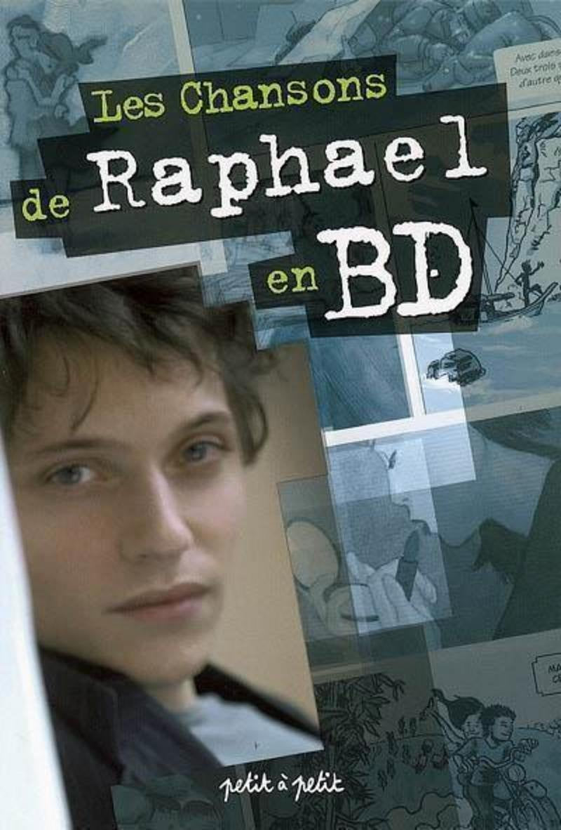 Les Chansons de Raphaël en BD 9782849490563