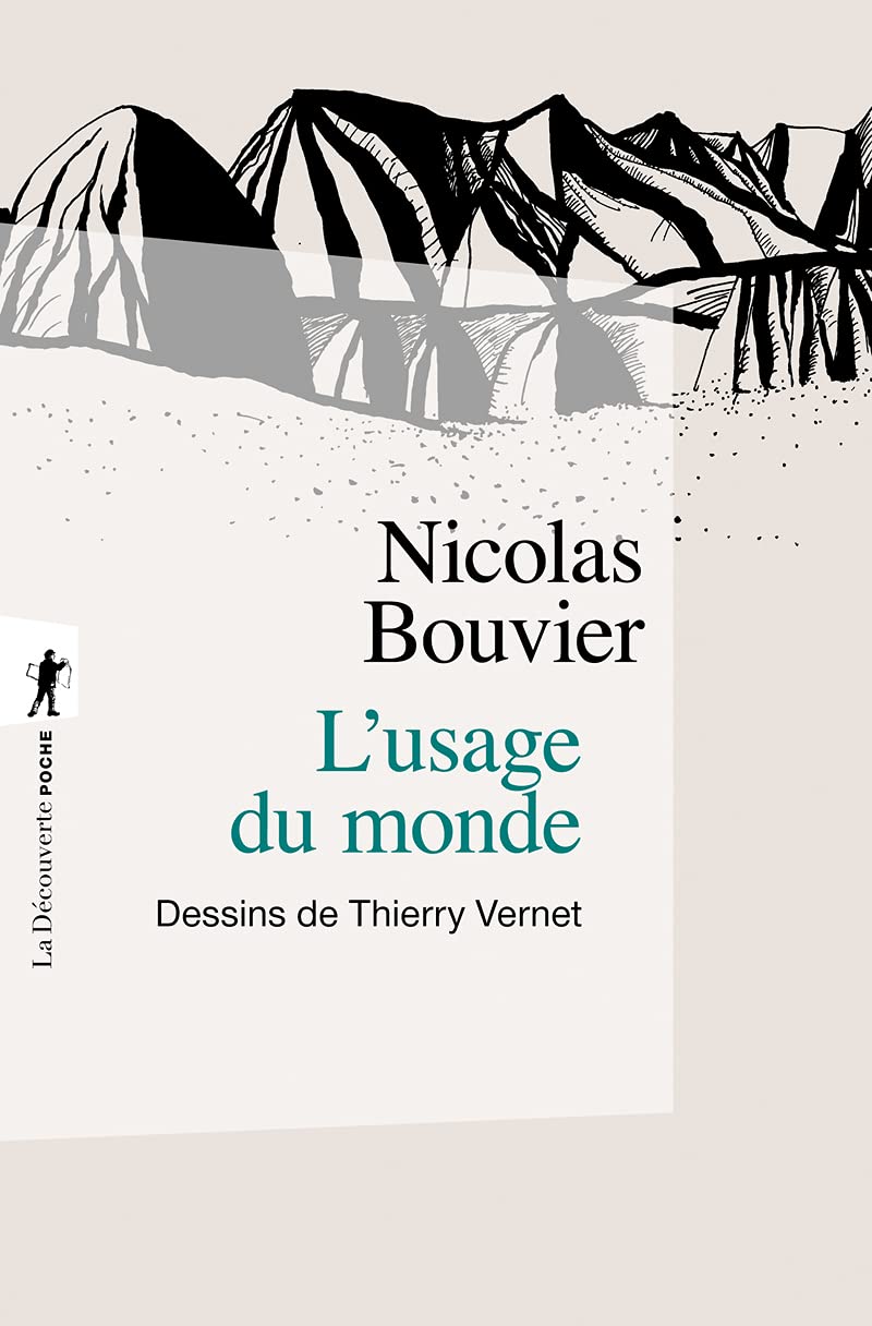L'usage du monde - Edition prescrite pour l’agrégation de lettres modernes 2017-2018 9782707179012