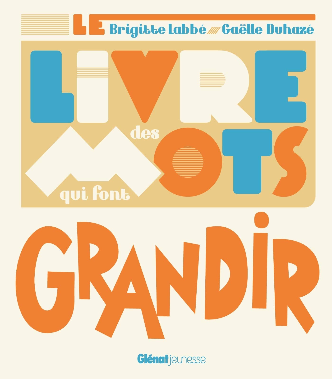 Le Livre des mots qui font grandir 9782344033975