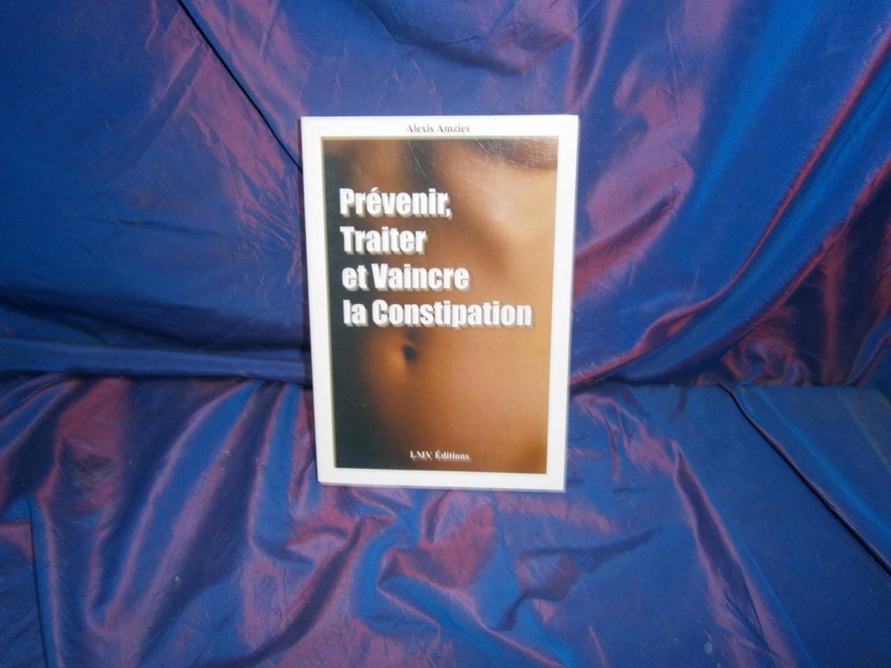 Prévenir, traiter et vaincre la constipation 9782908554793