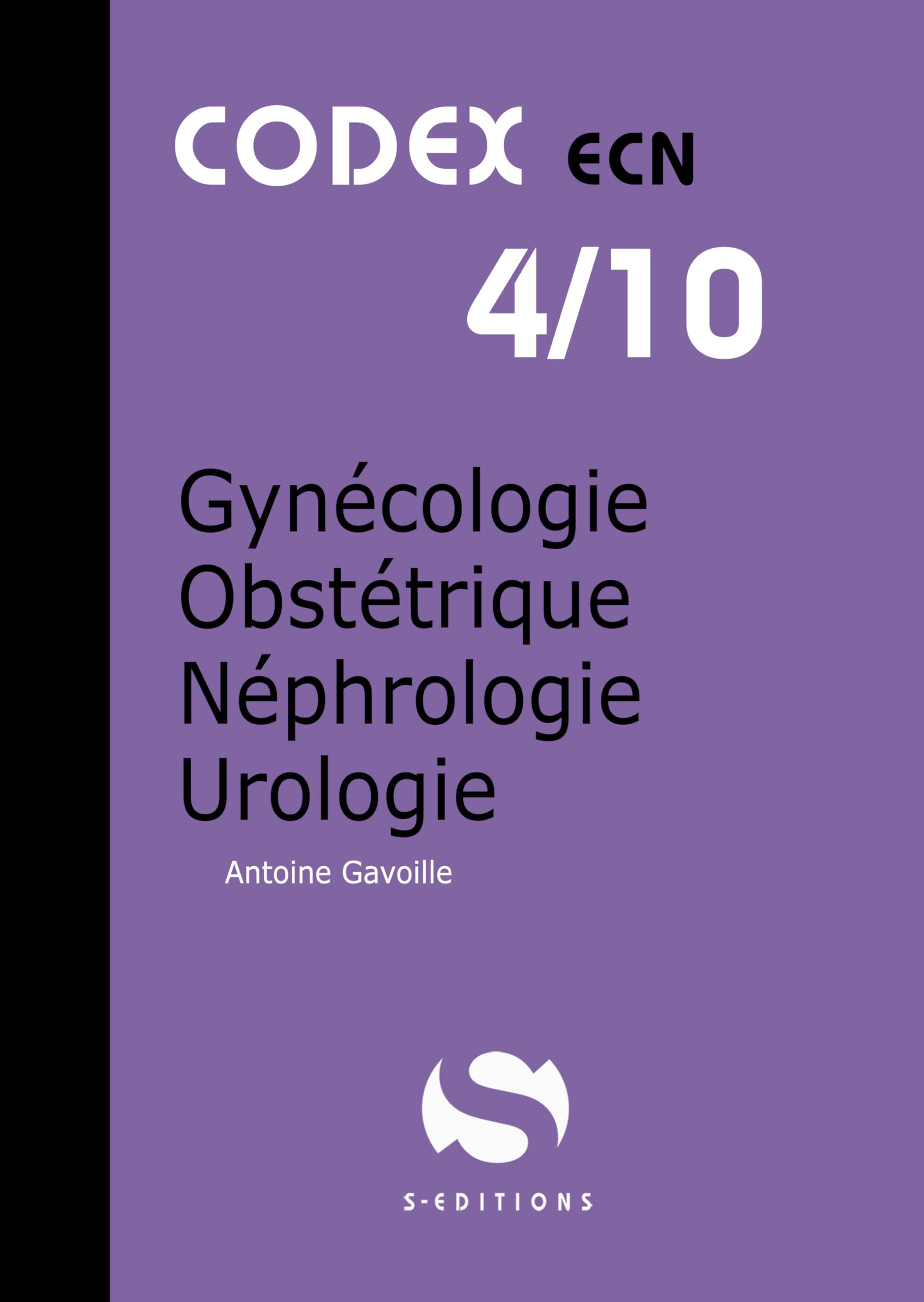 4- Gynécologie-obstétrique-Néphrologie urologie: cdex ecn 4/10 9782356401762