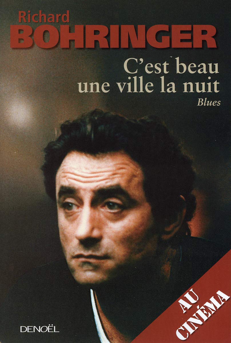 C'EST BEAU UNE VILLE LA NUIT (LE FILM): BLUES 9782207259498