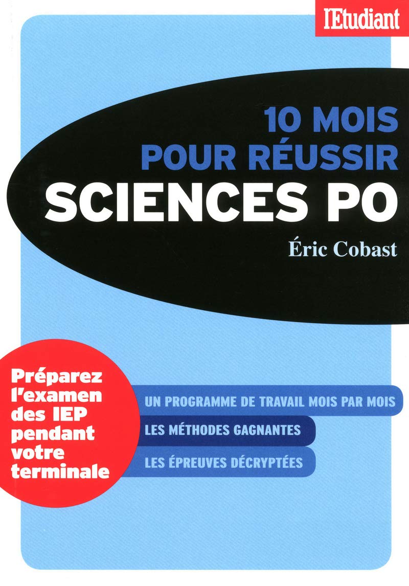 10 MOIS POUR REUSSIR SCIENCES PO 9782817601236