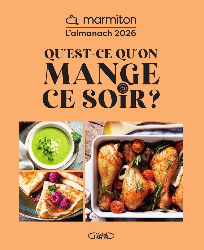 Almanach Marmiton 2026 - Qu'est-ce qu'on mange ce soir ? 9782749962351