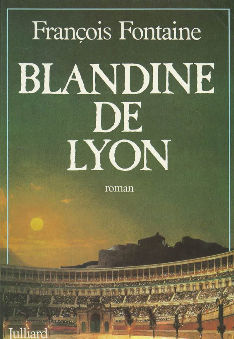 Blandine de Lyon 9782724234657