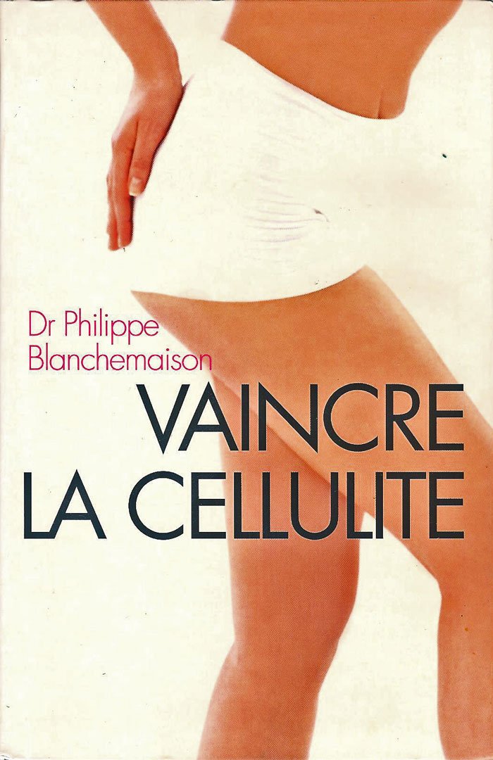 Vaincre la cellulite : Avec la méthode R-FAT 9782286000776