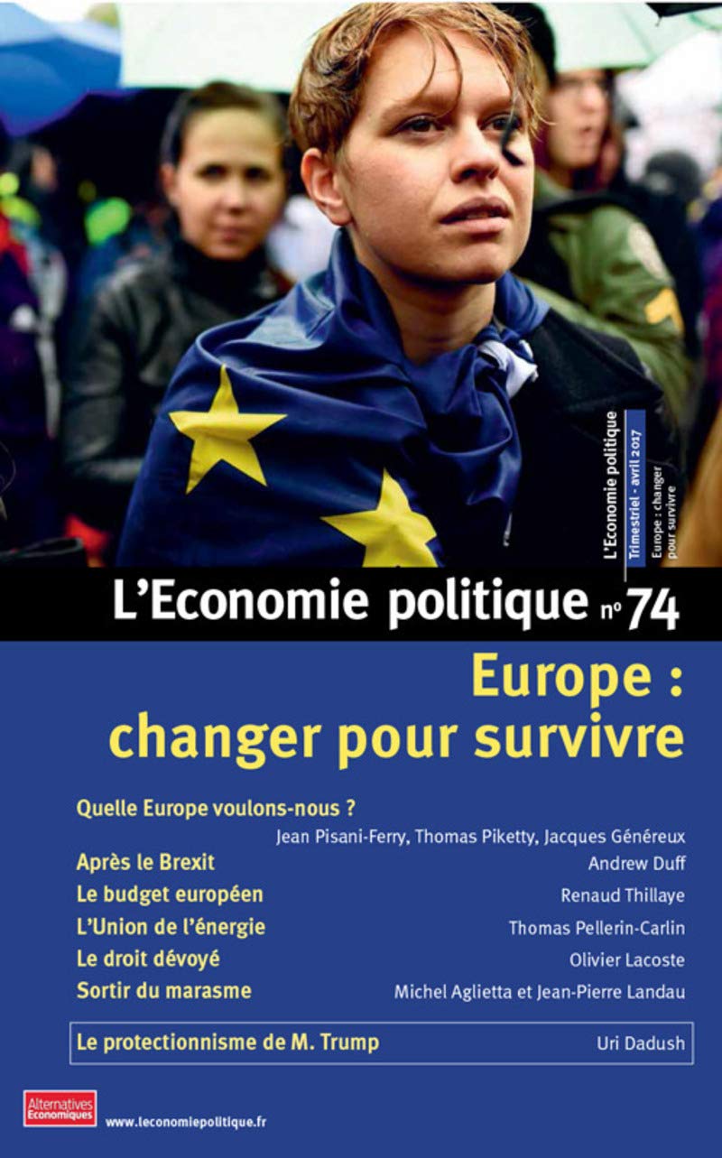 L'Economie politique - numéro 74 Europe : changer pour survivre 9782352401858